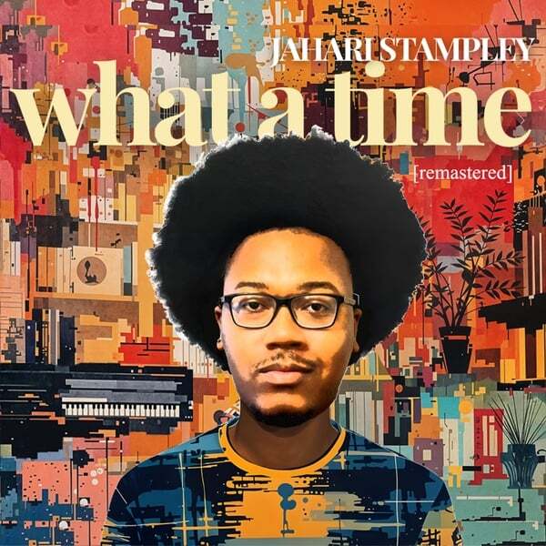 Cover art for What A Time (Remastered)
